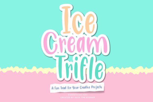 Ice Cream Trifle Font for Clearer Campaign Messaging