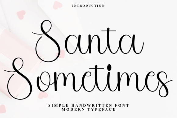Santa Sometimes: A Font That Elevates Brand Identity