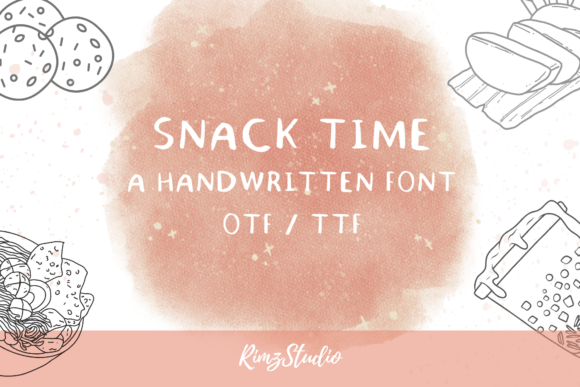 Snack Time: The Handwritten Font That Warms Your Brand